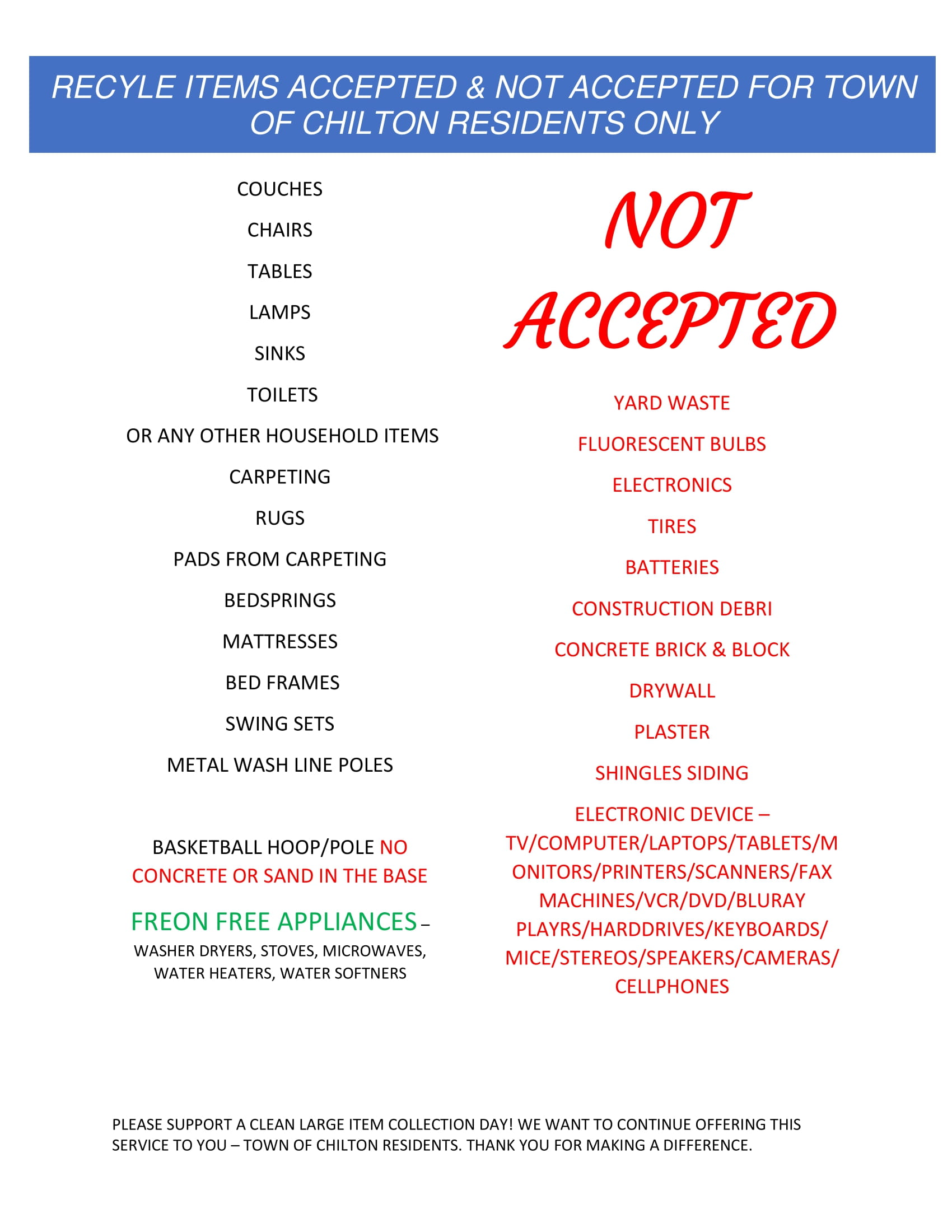 Recycle items accepted & not accepted for town of Chilton residents only